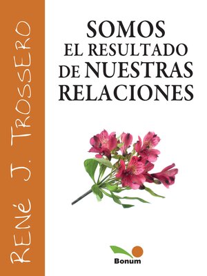 cover image of Somos el resultado de nuestras relaciones